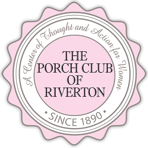 Welcome To The Porch Club Of Riverton